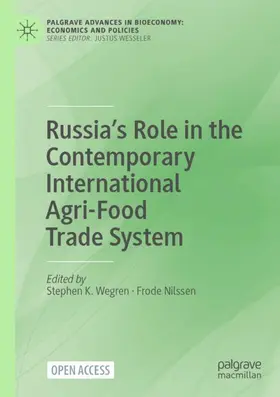 Nilssen / Wegren |  Russia's Role in the Contemporary International Agri-Food Trade System | Buch |  Sack Fachmedien