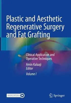 Kalaaji |  Plastic and Aesthetic Regenerative Surgery and Fat Grafting | Buch |  Sack Fachmedien