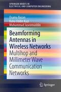 Bazan / Jaseemuddin / Kazi |  Beamforming Antennas in Wireless Networks | Buch |  Sack Fachmedien