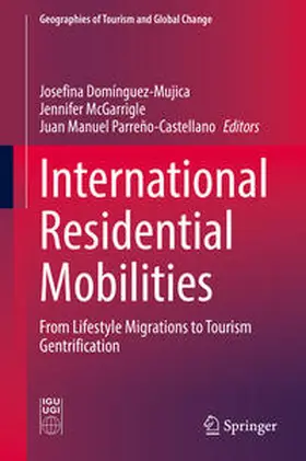Dominguez-Mujica / McGarrigle / Parreño-Castellano | International Residential Mobilities | E-Book | sack.de