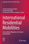 Dominguez-Mujica / Parreño-Castellano / McGarrigle |  International Residential Mobilities | Buch |  Sack Fachmedien
