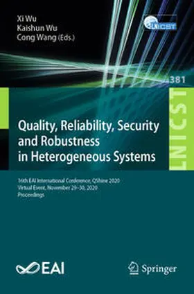 Wu / Wang |  Quality, Reliability, Security and Robustness in Heterogeneous Systems | eBook | Sack Fachmedien