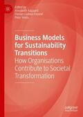Aagaard / Wells / Lüdeke-Freund |  Business Models for Sustainability Transitions | Buch |  Sack Fachmedien