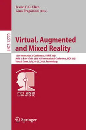 Chen / Fragomeni |  Virtual, Augmented and Mixed Reality | eBook | Sack Fachmedien