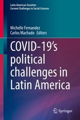 Fernandez / Machado |  COVID-19's political challenges in Latin America | eBook | Sack Fachmedien