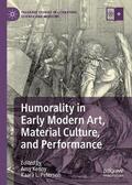 Peterson / Kenny |  Humorality in Early Modern Art, Material Culture, and Performance | Buch |  Sack Fachmedien