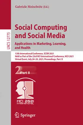 Meiselwitz | Social Computing and Social Media: Applications in Marketing, Learning, and Health | E-Book | sack.de