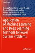 Nazari-Heris / Asadi / Sadat-Mohammadi |  Application of Machine Learning and Deep Learning Methods to Power System Problems | Buch |  Sack Fachmedien