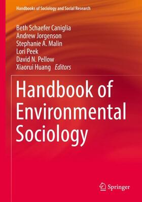 Schaefer Caniglia / Jorgenson / Huang |  Handbook of Environmental Sociology | Buch |  Sack Fachmedien