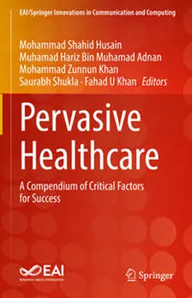 Husain / Adnan / Khan |  Pervasive Healthcare | Buch |  Sack Fachmedien