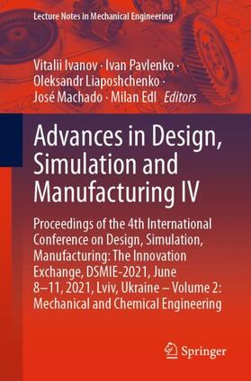 Ivanov / Pavlenko / Edl |  Advances in Design, Simulation and Manufacturing IV | Buch |  Sack Fachmedien