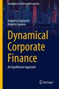 Savona / Sagliaschi |  Dynamical Corporate Finance | Buch |  Sack Fachmedien