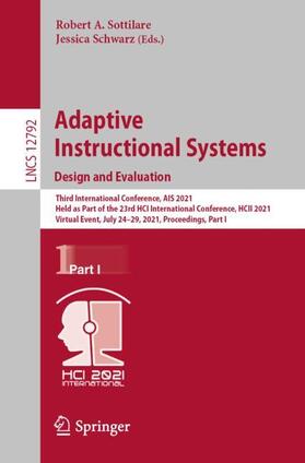 Schwarz / Sottilare |  Adaptive Instructional Systems. Design and Evaluation | Buch |  Sack Fachmedien