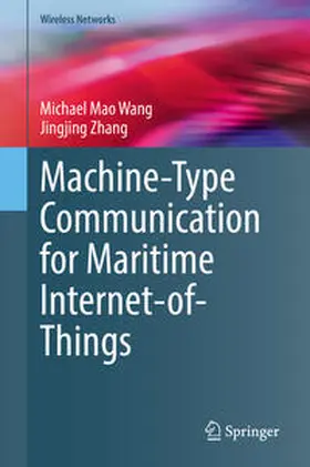 Wang / Zhang | Machine-Type Communication for Maritime Internet-of-Things | E-Book | www.sack.de