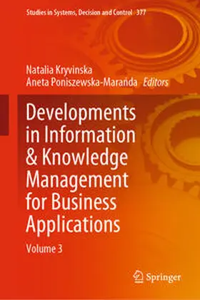 Kryvinska / Poniszewska-Maranda / Poniszewska-Maranda |  Developments in Information & Knowledge Management for Business Applications | eBook | Sack Fachmedien