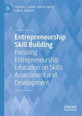 Lyons / Samson | Entrepreneurship Skill Building | Buch | 978-3-030-77919-1 | sack.de