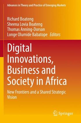 Boateng / Olumide Babatope / Anning-Dorson | Digital Innovations, Business and Society in Africa | Buch | 978-3-030-77989-4 | sack.de