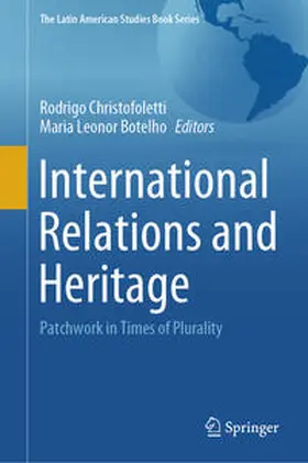 Christofoletti / Botelho | International Relations and Heritage | E-Book | www.sack.de