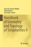 Cisneros-Molina / Seade / Lê |  Handbook of Geometry and Topology of Singularities II | Buch |  Sack Fachmedien
