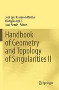 Cisneros-Molina / Seade / Lê |  Handbook of Geometry and Topology of Singularities II | Buch |  Sack Fachmedien