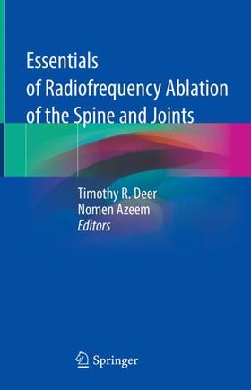 Azeem / Deer | Essentials of Radiofrequency Ablation of the Spine and Joints | Buch | 978-3-030-78031-9 | sack.de