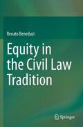 Beneduzi |  Equity in the Civil Law Tradition | Buch |  Sack Fachmedien