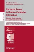 Stephanidis / Antona |  Universal Access in Human-Computer Interaction. Access to Media, Learning and Assistive Environments | Buch |  Sack Fachmedien