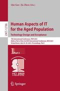 Zhou / Gao |  Human Aspects of IT for the Aged Population. Technology Design and Acceptance | Buch |  Sack Fachmedien