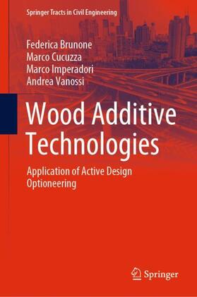 Brunone / Cucuzza / Imperadori |  Brunone, F: Wood Additive Technologies | Buch |  Sack Fachmedien