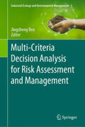 Ren |  Multi-Criteria Decision Analysis for Risk Assessment and Management | eBook | Sack Fachmedien