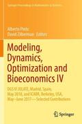 Zilberman / Pinto |  Modeling, Dynamics, Optimization and Bioeconomics IV | Buch |  Sack Fachmedien