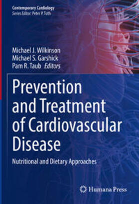 Wilkinson / Garshick / Taub | Prevention and Treatment of Cardiovascular Disease | E-Book | sack.de