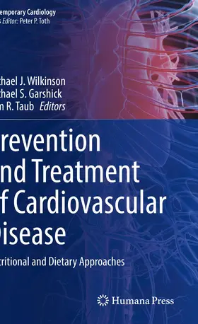 Wilkinson / Garshick / Taub |  Prevention and Treatment of Cardiovascular Disease | Buch |  Sack Fachmedien