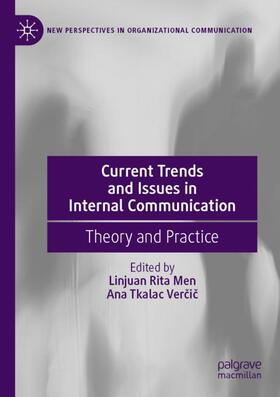 Tkalac Vercic / Men / Tkalac Vercic | Current Trends and Issues in Internal Communication | Buch | 978-3-030-78215-3 | sack.de
