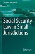 Pieters |  Social Security Law in Small Jurisdictions | eBook | Sack Fachmedien