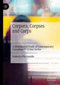 Gentile |  Corpora, Corpses and Corps | Buch |  Sack Fachmedien