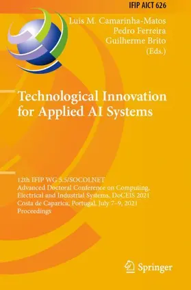 Camarinha-Matos / Brito / Ferreira |  Technological Innovation for Applied AI Systems | Buch |  Sack Fachmedien
