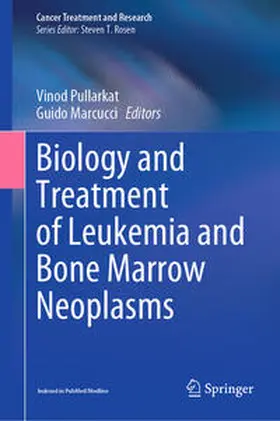Pullarkat / Marcucci | Biology and Treatment of Leukemia and Bone Marrow Neoplasms | E-Book | sack.de