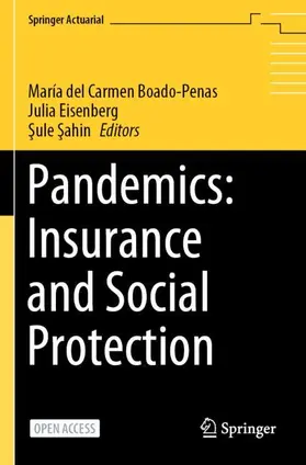 Boado-Penas / Sahin / Eisenberg |  Pandemics: Insurance and Social Protection | Buch |  Sack Fachmedien