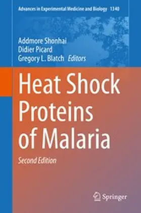 Shonhai / Picard / Blatch |  Heat Shock Proteins of Malaria | eBook | Sack Fachmedien