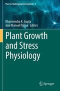 Palma / Gupta |  Plant Growth and Stress Physiology | Buch |  Sack Fachmedien