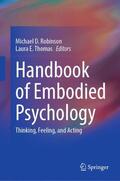 Thomas / Robinson |  Handbook of Embodied Psychology | Buch |  Sack Fachmedien