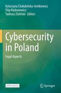 Chalubinska-Jentkiewicz / Chalubinska-Jentkiewicz / Zielinski |  Cybersecurity in Poland | Buch |  Sack Fachmedien
