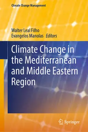 Leal Filho / Manolas | Climate Change in the Mediterranean and Middle Eastern Region | E-Book | www.sack.de