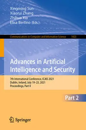 Sun / Zhang / Xia | Advances in Artificial Intelligence and Security | E-Book | sack.de