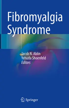 Ablin / Shoenfeld |  Fibromyalgia Syndrome | eBook | Sack Fachmedien