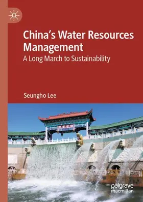 Lee | China's Water Resources Management | Buch | 978-3-030-78781-3 | www.sack.de