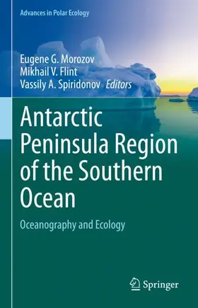Morozov / Spiridonov / Flint | Antarctic Peninsula Region of the Southern Ocean | Buch | 978-3-030-78926-8 | sack.de