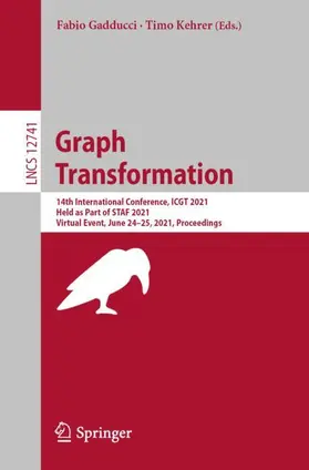 Kehrer / Gadducci |  Graph Transformation | Buch |  Sack Fachmedien