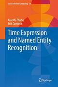 Zhong / Cambria |  Time Expression and Named Entity Recognition | eBook | Sack Fachmedien